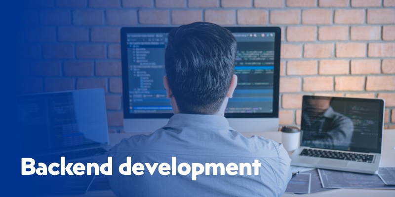 Backend development